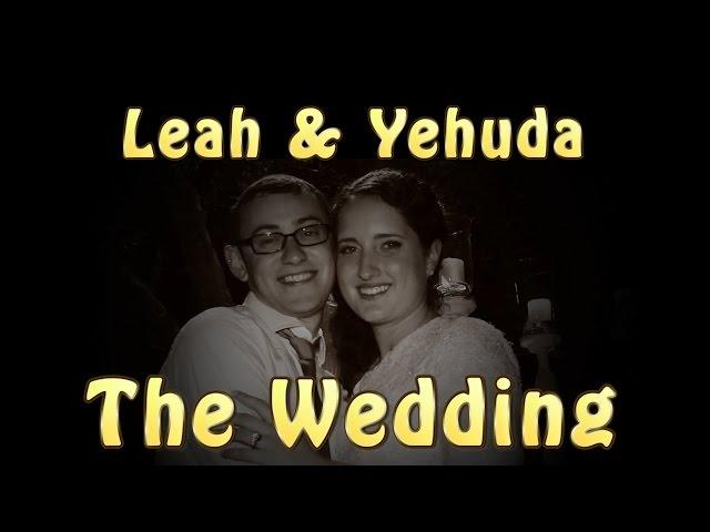 Leah & Yehuda's Highlights