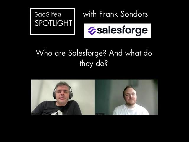 SaaSlife SPOTLIGHT with Frank Sondors, CEO   Salesforge