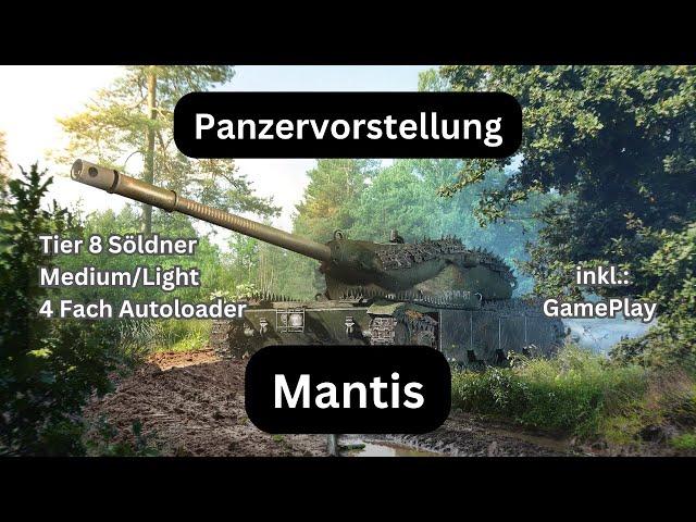 WOT Console / Panzervorstellung / Mantis inkl. Gameplay