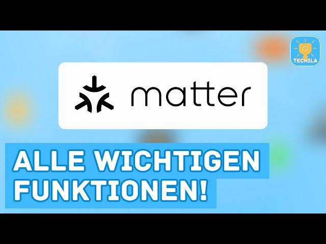 Matter - So werden HomeKit, Alexa, Google Home und SmartThings verbunden (Funktionen)