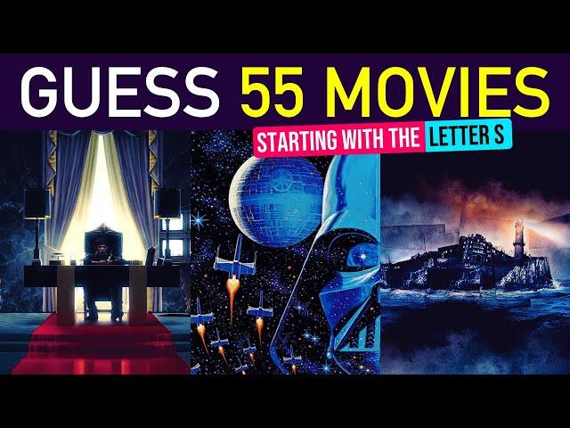 Guess the Movie Starting With the Letter 'S' | 55 Films Challenge