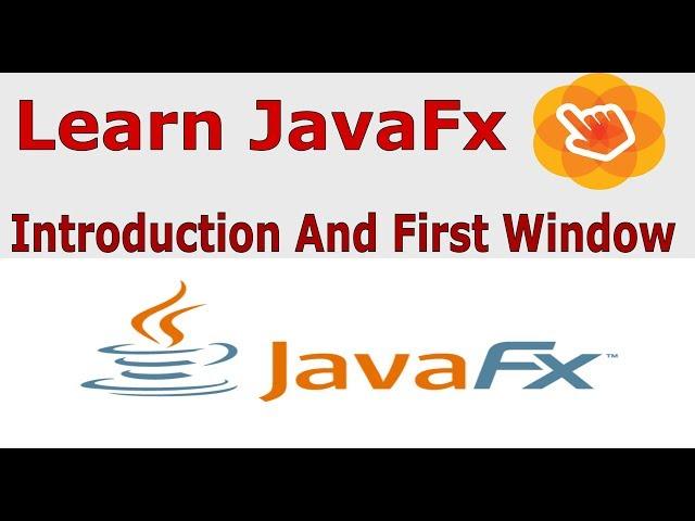 1   JavaFx Tutorial, Introduction And First GUI Window