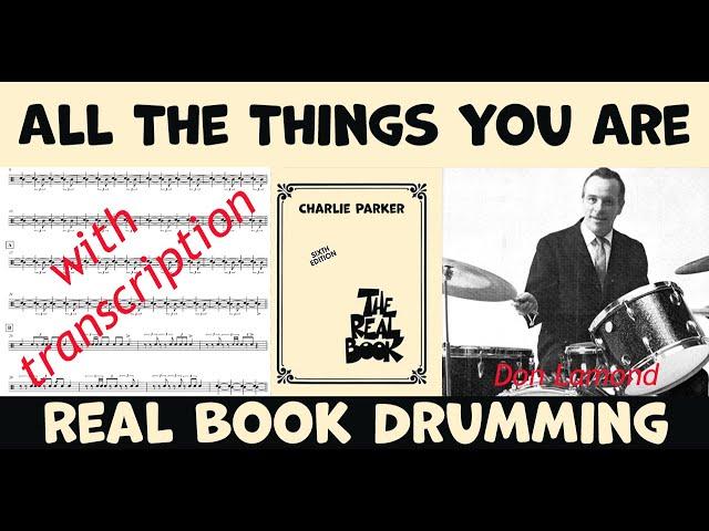 All the Things you are - Charlie Parker - Drum Transcription & Performance