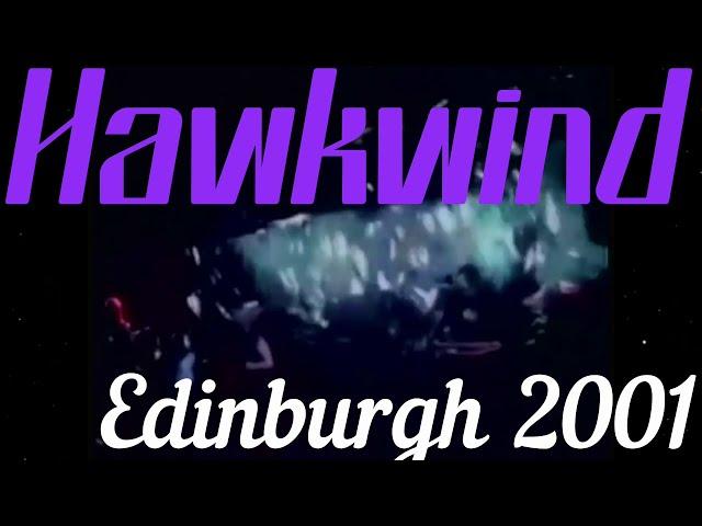 Hawkwind - Edinburgh 2001