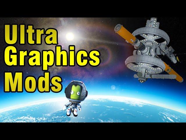 How to make Kerbal Space Program look AMAZING (Mod Tutorial)