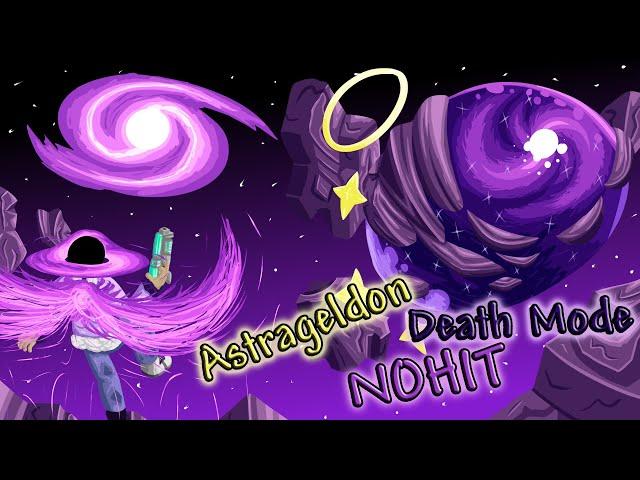 Nohit || Astrageldon Death Mode || Catalyst Mod