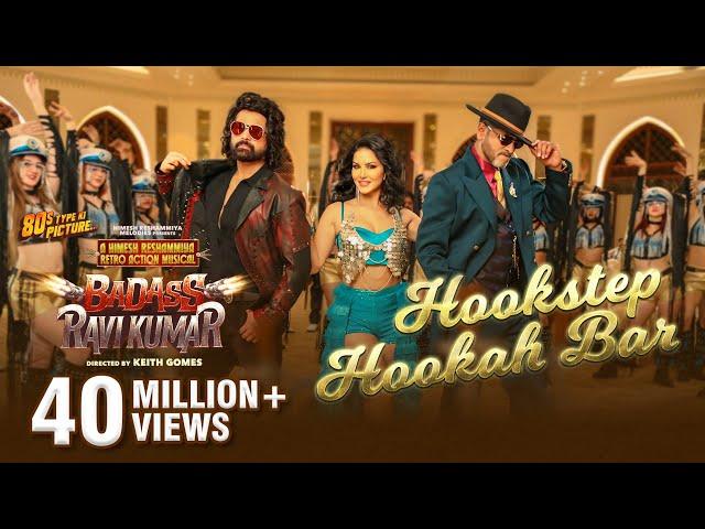 Hookstep Hookah Bar | BADASS RAVI KUMAR | Himesh R | Prabhudeva | Sunny Leone | In Cinemas 7th Feb