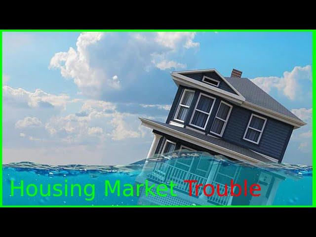 What Housing Market Trouble Tells Us Here | More Pain To Come?