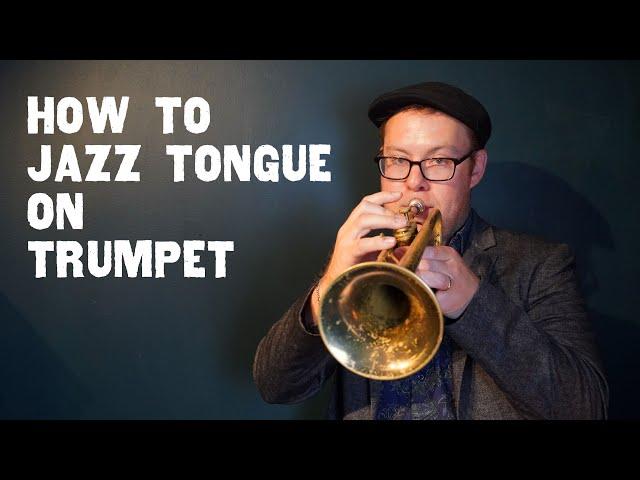 How to Jazz Tongue on Trumpet