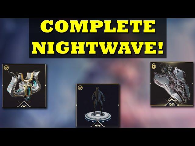 Warframe | Nightwave Complete! Get The Free Warframe Slot Already!