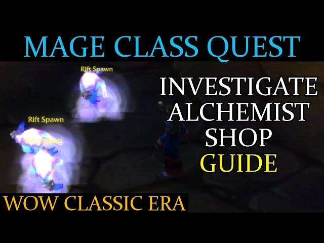 WoW - Investigate alchemist shop mage class quest (Guide)