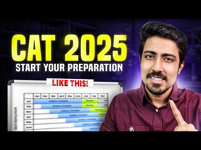 CAT 2025: Watch this before you start your preparation