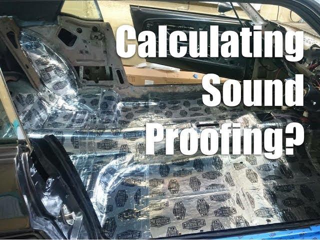 How much Sound Deadener do I need? How do I calculate how much sound proofing for my vehicle?