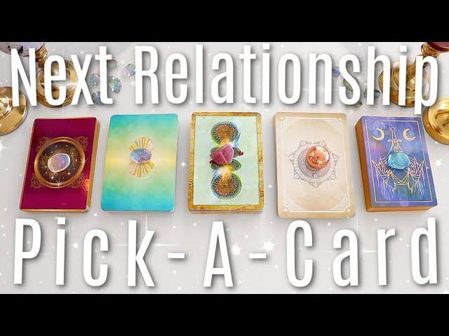 Your Next Relationship (Singles) In-Depth Reading  (PICK A CARD)