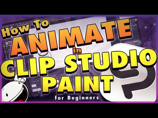 How To Animate in Clip Studio Paint - Tutorial for Beginners