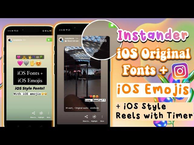 iOS Instagram Get Original iOS Fonts + iOS Emojis on Android