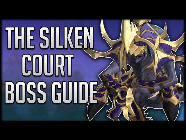 Silken Court Boss Guide - Heroic & Normal Nerub-ar Palace Raid Guide