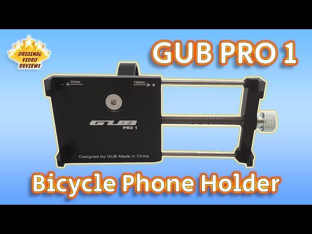 GUB PRO 1 Bicycle Phone Holder Review 