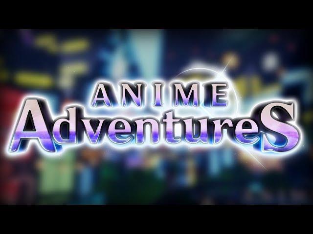 It's Finally Back... | Anime Adventures