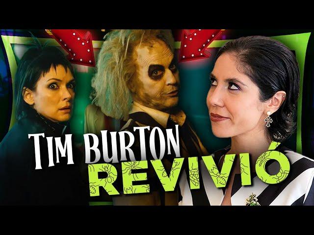 Beetlejuice, Beetlejuice: Tim Burton NO LA ARRUINÓ 