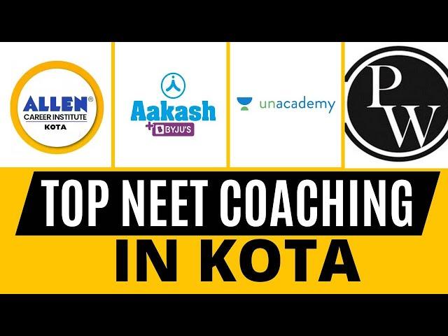 Top NEET Coaching in Kota | Best Coaching for NEET in Kota | #neet2024 #allen #physicswallah #aakash