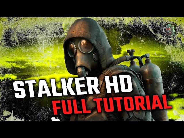 S.T.A.L.K.E.R Expedition + HD Shaders/Textures/Lightning - Tutorial- Gameplay