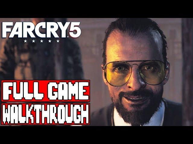 FAR CRY 5 Full Game Walkthrough - No Commentary (#FarCry5 Full Game) 2018