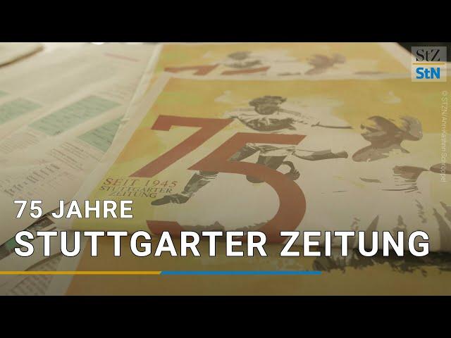 75 Jahre Stuttgarter Zeitung: Ein Blick hinter die Kulissen