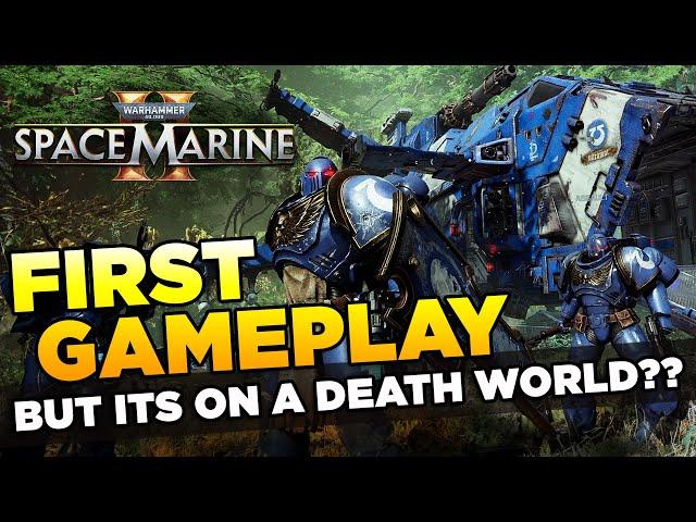 SPACE MARINE 2 - DEATH WORLD INFILTRATION - FIRST GAMEPLAY 4K | Warhammer 40,000