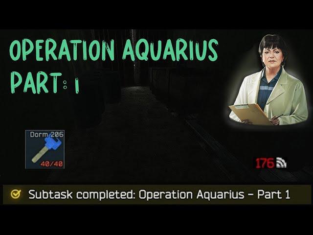 QUEST: OPERATION AQUARIUS PART 1 | ESCAPE FROM TARKOV | THERAPIST