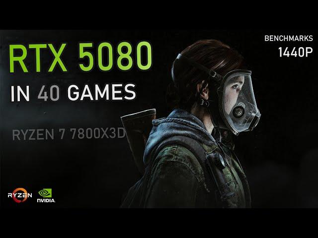 RTX 5080 - 40 GAMES at 1440P | Ray Tracing, DLSS4, Frame Generation & More!