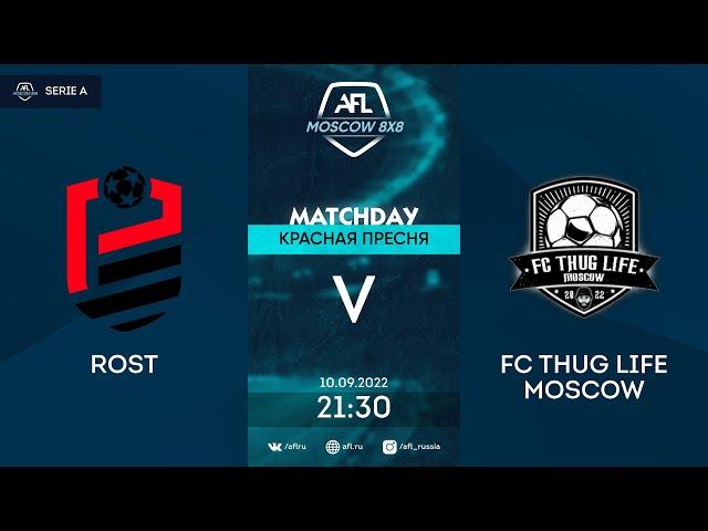 AFL22. Italy. Serie А. Day 11. ROST - FC THUG LIFE MOSCOW