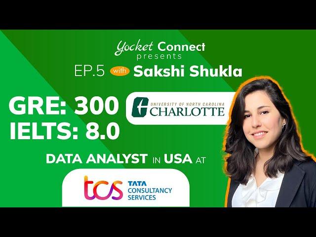 How to get best admits for MS in IT in USA? | UNC Charlotte | Data Analyst at TCS | EP 05