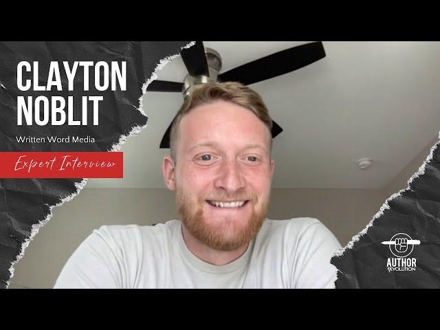 Ep 190: Talking with Clayton Noblit about Written Word Media & Indie Author Trends (Unedited Video)