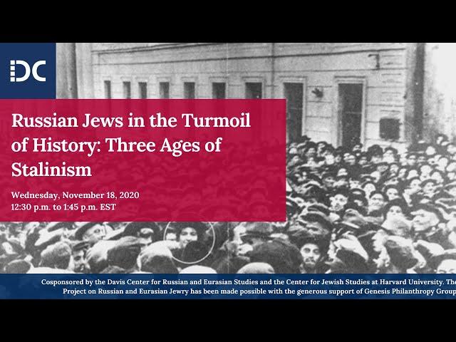 Russian Jews in the Turmoil of History: Three Ages of Stalinism