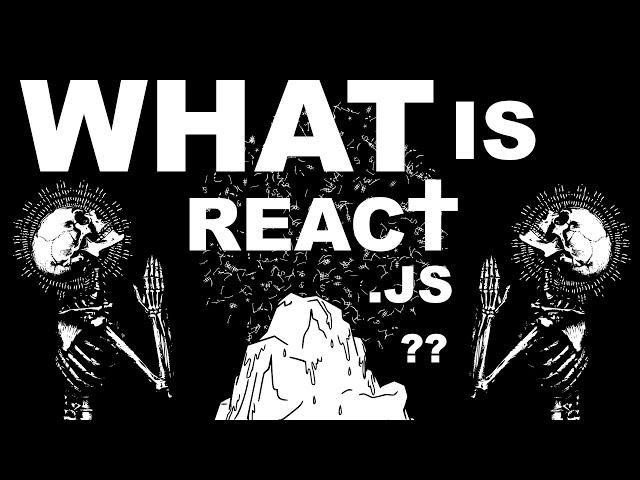 What Is React.JS?