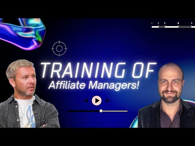 Training of Affiliate Managers - With Artem Butov - Paxle Academy