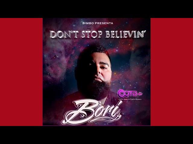 Don’t Stop Believin - Bori (New Bachata 2020)