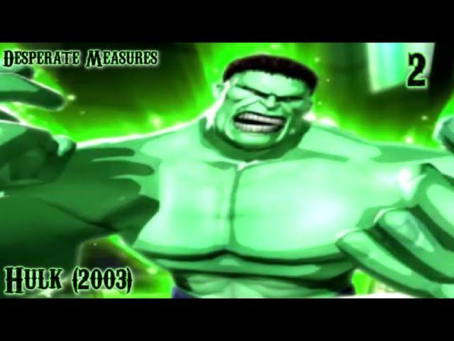 Desperate Measures Hulk (2003) WalkThrough Part 2 (StoryMode)