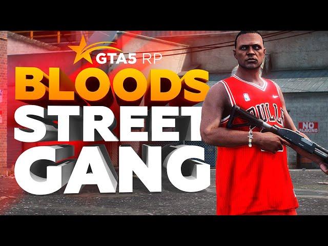 Bloods Street Gang | Банда на GTA 5 RP!