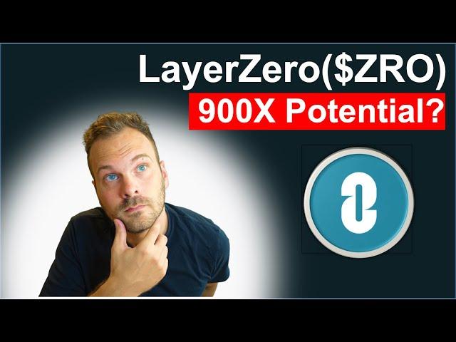 LayerZero ($ZRO) Token explained | 900X Potential