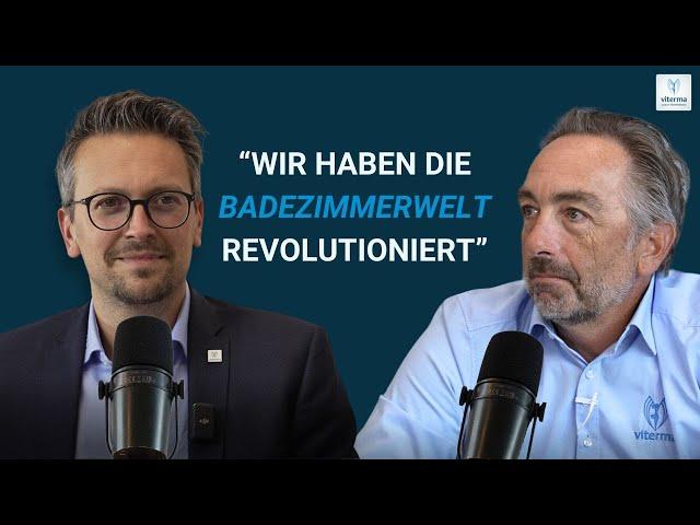 Firmengründer Marco Fitz über die Entstehung von Viterma und wie der Bädermarkt revolutioniert wurde