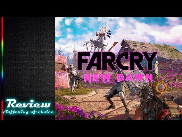 Муки Выбора - Покупать или Нет Far Cry New Dawn