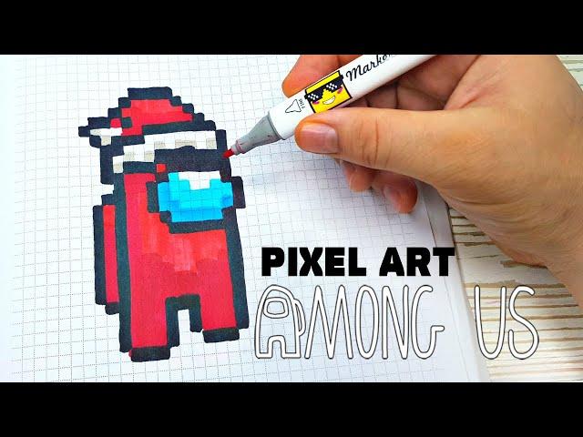 AMONG US • НОВЫЙ ГОД 2021  PIXEL ART - РИСУНКИ ПО КЛЕТОЧКАМ DRAW