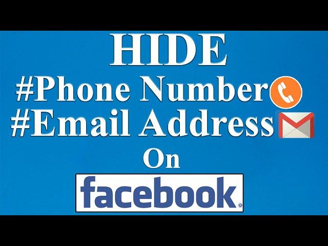 how to hide Phone number on Facebook | how to hide email on Facebook | F HOQUE | Updated 2021.