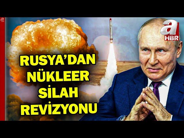 Rusya'dan nükleer silah adımı! Ne zaman nükleer silah kullanacak? | A Haber