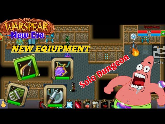 Warspear Online 9.0- New Dungeon Solo | Good eqiupment for newbie !!?