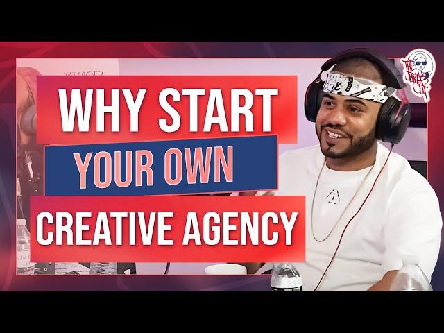 Why start your own Creative Agency