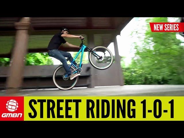 Street Riding 101 | Mountain Bike Skills