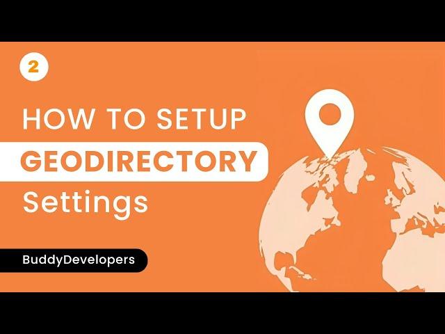 Step2: GeoDirectory settings walkthrough